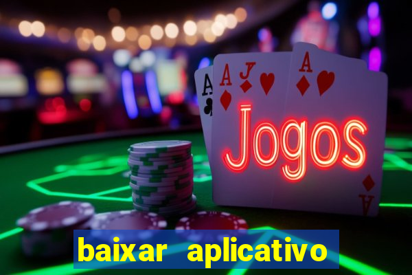 baixar aplicativo para fazer jogo do bicho